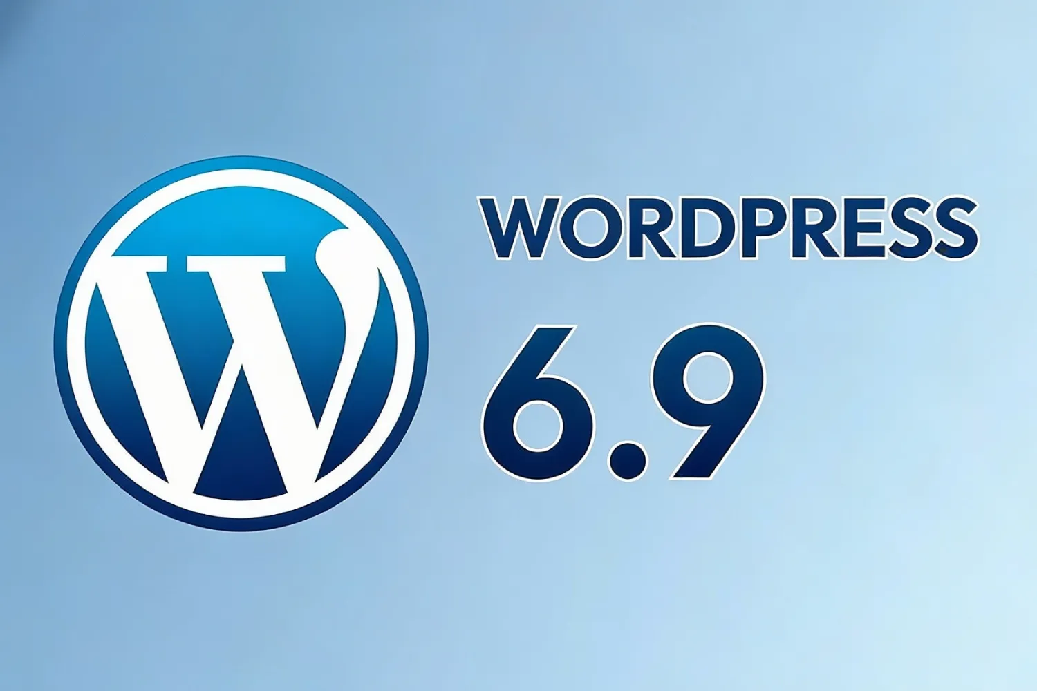 Qué trae la versión de WordPress 6.9 y por qué es importante actualizar